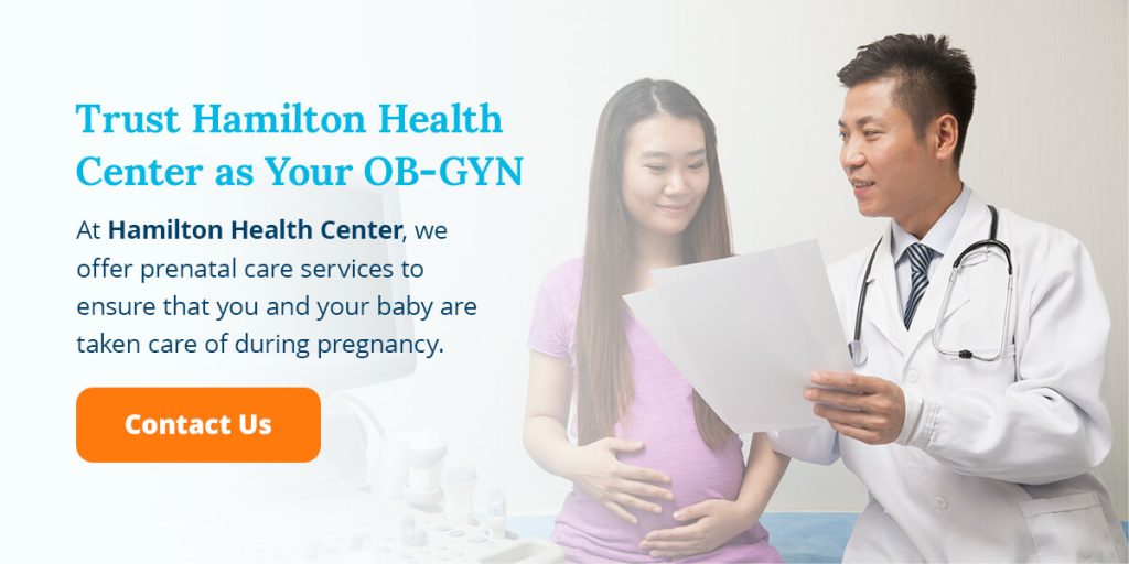 Trust Hamilton Health Center as Your OB-GYN