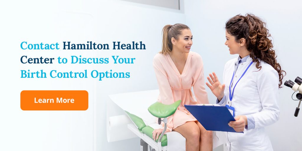 Contact Hamilton Health Center to Discuss Your Birth Control Options
